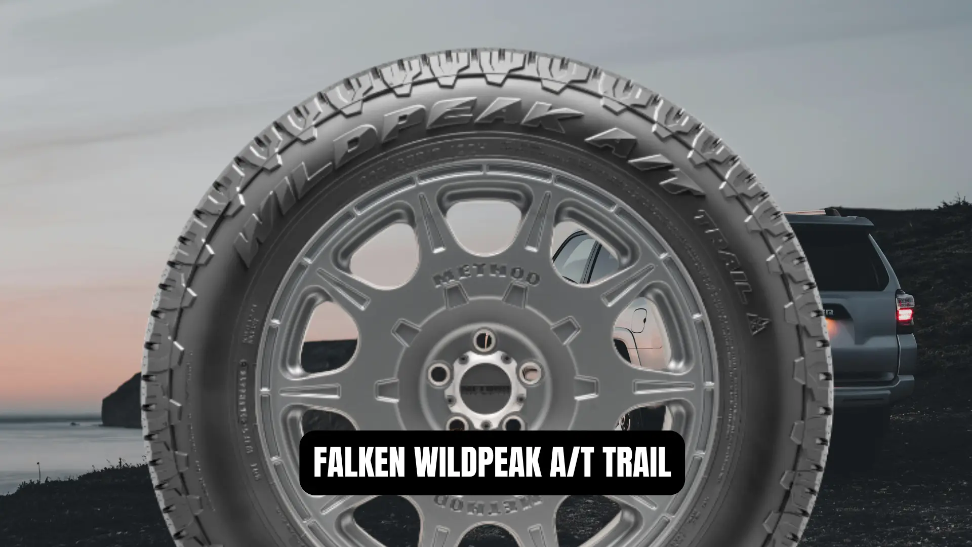 best tires for Toyota 4Runner: Falken Wildpeak AT Trail