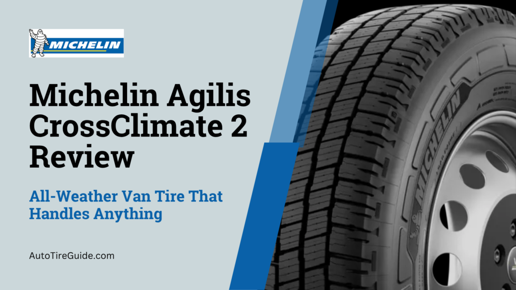Michelin Agilis CrossClimate 2 Review