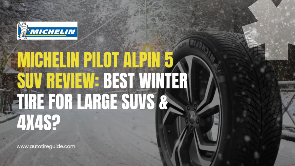 Michelin Pilot Alpin 5 SUV Review