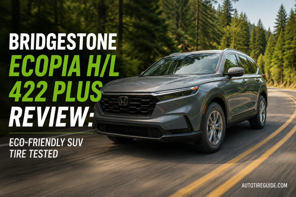 Bridgestone Ecopia HL 422 Plus Review